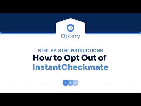 Remove Me from InstantCheckmate Step by Step Instructions