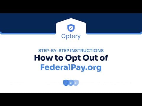 Opting Out of FederalPay.org Step by Step Instructions