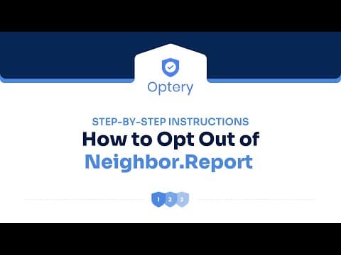 How to Opt Out of Neighbor.Report – Step by Step Instructions