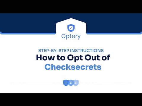 How to Opt Out of Checksecrets – Step by Step Instructions
