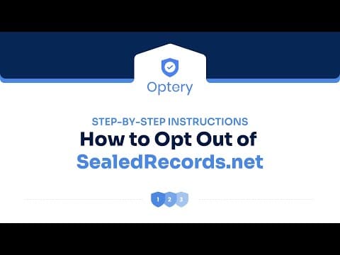 How to Opt Out of SealedRecords.net – Step by Step Instructions