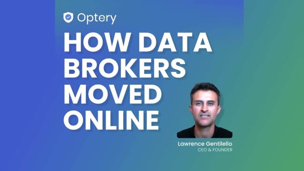 How Data Brokers Moved Online | Optery
